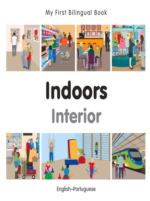Title details for My First Bilingual Book–Indoors (English–Portuguese) by Milet Publishing - Available